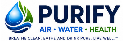 Purify Air Water Health — Breathe Clean. Bathe and Drink Pure. Live Well.