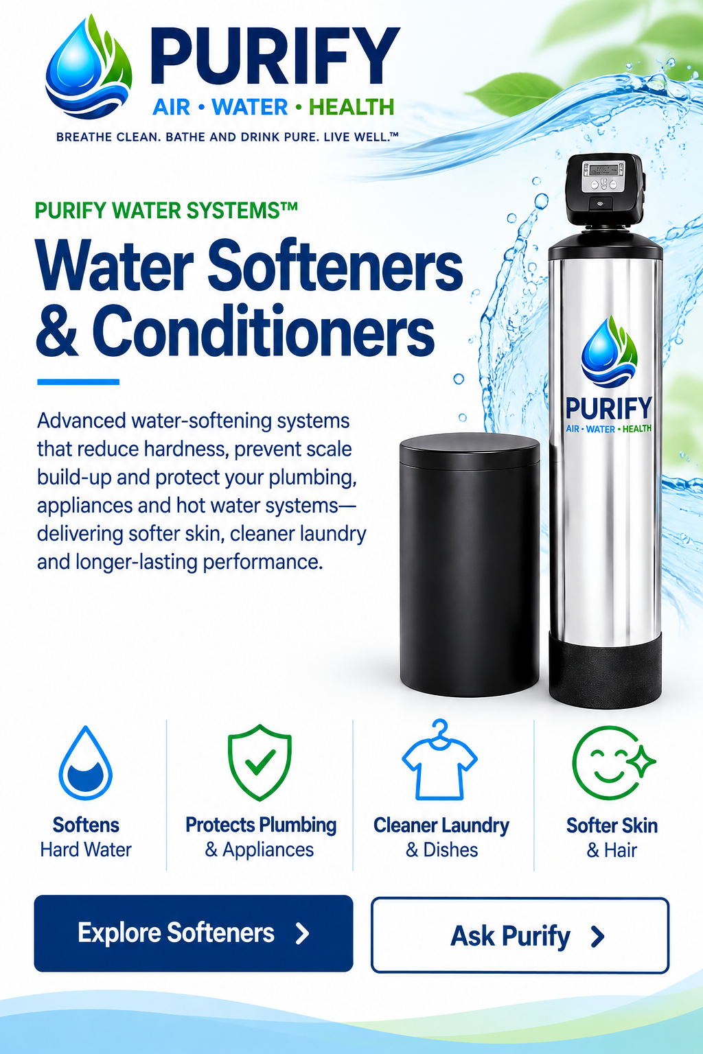 Purify Water Systems water softener and conditioner with stainless treatment tank and brine tank